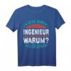 Ich bin Ingenieur T-Shirt mit lustigem Spruch  Perfektes Geschenk für Geburtstag, Studium & Prüfung