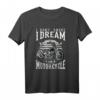 I Don't Snore I Dream I'm A Motorcycle - Lustiges Biker T-Shirt für Motorradliebhaber und Coole Papas