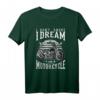 I Don't Snore I Dream I'm A Motorcycle - Lustiges Biker T-Shirt für Motorradliebhaber und Coole Papas
