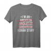 I'm an Architect - Lustiges Architektur T-Shirt für Architekten, Lehrer, Studenten & Absolventen als originelles Geschenk