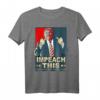 Impeach This Vote Pro President Donald Trump Republikaner T-Shirt  Protest-Design für Trump-Unterstützer und Wähler bei den US-Wahlen 2020