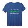 Layer 8 Problem EDV Systemadministrator IT Support Nerd T-Shirt  Lustiges IT Support Geschenk für Programmierer, SysAdmins & Informatiker