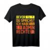 Lustiges Informatik T-Shirt mit Spruch 'Bevor Du sprichst, habe Admin Rechte'  Perfektes Geschenk für Programmierer, Systembetreuer & IT-Fachkräfte