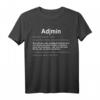 Lustiges Admin Programmierer T-Shirt mit Admin Definition  Perfektes Geschenk für Nerds, Informatiker & IT-Profis
