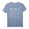 What Part Of Photography Don't You Understand? Lustiges Fotografie T-Shirt für Fotografen, Hobbyfotografen & Fotobegeisterte