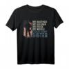 Mein Bruder Mein Soldat Hero Stolze Armee Schwester Frauen T-Shirt - Patriotisches Geschenk für Schwestern zum 4. Juli & Unabhängigkeitstag