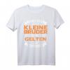 Bruder Für Mich Gelten Die Regeln Nicht - Lustiges Kleiner Bruder T-Shirt für Geschwister, Familien & Brüder Fans