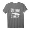 Mir reichts ich gehe sinken - U-Boot Kapitän T-Shirt mit lustigem Meeresmotivi, klassisch geschnitten