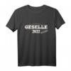 Geselle 2022 bestanden Prüfung Ausbildung Azubi T-Shirt  Feiere deinen Erfolg im Handwerk