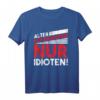 Alter KATASTROPHE nur Idioten - KFZ Mechaniker Spruch T-Shirt für Tuner, Schrauber & Motorsportfans - Perfektes Geschenk für Autoliebhaber
