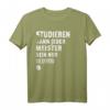 Vintage T-Shirt mit Motiv: 'Studieren kann jeder, Meister sein nur die besten'  Das perfekte Geschenk für Meister, Handwerker und Absolventen