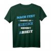 Nach Fest kommt ab T-Shirt  Humorvolles Handwerker T-Shirt für Klempner, Bauarbeiter & Mechaniker als Geschenkidee