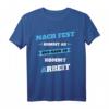 Nach Fest kommt ab T-Shirt  Humorvolles Handwerker T-Shirt für Klempner, Bauarbeiter & Mechaniker als Geschenkidee