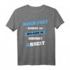 Nach Fest kommt ab T-Shirt  Humorvolles Handwerker T-Shirt für Klempner, Bauarbeiter & Mechaniker als Geschenkidee