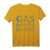 Gas. Wasser. Scheiße. Klempner Installateur Heizungsbauer T-Shirt  Lustiges Geschenk für Handwerker & Männer in der Sanitärbranche