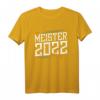 Meisterprüfung 2022 bestanden - Lustiges Handwerks Meister T-Shirt Geschenk für Handwerker, Kollegen und Freunde