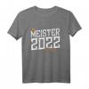 Meisterprüfung 2022 bestanden - Lustiges Handwerks Meister T-Shirt Geschenk für Handwerker, Kollegen und Freunde