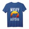 Lustiges Sprüche T-Shirt Grillen Metzger Koch - Fun Geschenk für Männer und Frauen, Witziges BBQ T-Shirt als originelles Geschenk
