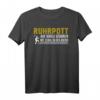 Ruhrgebiet Duisburg Essen Ruhrpott Geschenk T-Shirt - Lustiges Bergbau Motiv für Bergmänner und Ruhrpott Fans