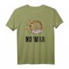 No War, Frieden, Antikrieg T-Shirt  Ausdruck für Frieden und Gegen Krieg, ideales Geschenk für Friedensaktivisten