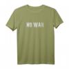 No War T-Shirt - Antikrieg Motiv für Friedensaktivisten, Symbol gegen Krieg, Geschenk für Menschen, die für den Weltfrieden eintreten