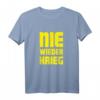 Nie wieder Krieg T-Shirt  Friedensbotschaft für Pazifisten, Toleranz und Liebe