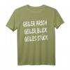Geiler Arsch Geiler Blick Geiles Stück T-Shirt  Lustiges Party-Outfit für Festivals, Apres Ski & Malle Urlaub  Perfektes Geschenk für Freunde & Feierlichkeiten