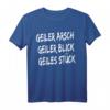 Geiler Arsch Geiler Blick Geiles Stück T-Shirt  Lustiges Party-Outfit für Festivals, Apres Ski & Malle Urlaub  Perfektes Geschenk für Freunde & Feierlichkeiten