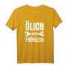 Ölich aber Fröhlich KFZ Mechaniker & Mechatroniker T-Shirt  Lustiges Werkzeug- und Werkstatt-Shirt für Automechaniker, perfekt zum Vatertag & Geburtstag