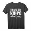 This is My Knife Wurf-Shirt - Lustiges Messer Wurf T-Shirt für Messerwerfer und Wurfwaffen-Fans
