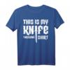 This is My Knife Wurf-Shirt - Lustiges Messer Wurf T-Shirt für Messerwerfer und Wurfwaffen-Fans