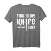 This is My Knife Wurf-Shirt - Lustiges Messer Wurf T-Shirt für Messerwerfer und Wurfwaffen-Fans