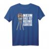 HapBunny Vermessungstechniker & Geomatiker T-Shirt - Lustige Geschenkidee mit 'Nein, das ist keine Kamera' für Landvermesser & Geologen