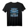 Niemand Ist Perfekt - Lustiges Vermesser T-Shirt für Vermessungsingenieure, Prüfungen & Büroarbeit