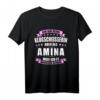 Amina Namensgeschenk T-Shirt mit lustigem Spruch  Personalisiertes Geschenk für Frauen zum 18. Geburtstag, Namenstag, Prüfung & mehr