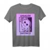 LEGALIZE HAPPINESS T-Shirt - Lustiges Party- und Festival-Shirt als Geschenkidee für Freunde und Familie