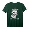 Trust me I am a doctor - Lustiges Arzt- und Chirurgen T-Shirt für Mediziner, Medizinstudenten & Fachärzte