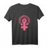 Feministisches Pro-Choice T-Shirt  Abortion ist ein menschliches Recht, für reproduktive Selbstbestimmung & Frauenrechte