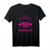 18 Jahre Bitte Eintragen - Gästeliste T-Shirt für Geburtstagsfeier, Überraschungsparty & Volljährigkeit  Perfektes Geschenk zum 18. Geburtstag