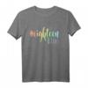 18. Geburtstag Shirt Geschenk Rainbow Hashtag - Lustiges und feminines Geburtstags T-Shirt für Mädchen, Tochter & Schwester