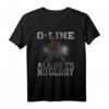 Offensive Lineman All Guts No Glory Fußball T-Shirt  Perfekt für Schul- und College-Offensivlinemen, die ihre Stärke zeigen