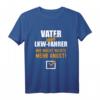 LKW-Fahrer T-Shirt mit lustigem Spruch  Perfektes Geschenk für Vater, Papa und Berufskraftfahrer zum Geburtstag & Vatertag