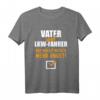 LKW-Fahrer T-Shirt mit lustigem Spruch  Perfektes Geschenk für Vater, Papa und Berufskraftfahrer zum Geburtstag & Vatertag