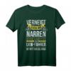 Fernfahrer Verneigt euch ihr Narren seine Majestät der LKW T-Shirt  Lustiges Geschenk für Brummifahrer zu Geburtstag, Vatertag & Weihnachten