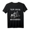 Herren Trucker Mein Truck Mein Königreich T-Shirt  Witziges Geschenk für LKW Fahrer und Berufskraftfahrer, perfekt für lange Touren & Kollegen