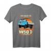DDR LKW W50L IFA Lustiges Spruch T-Shirt  Perfektes Geschenk für W50 Fans und LKW Liebhaber