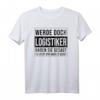 Witziges Logistiker Geburtstag T-Shirt  Originelles Geschenk für Logistikmitarbeiter, Gesellen & Lehrlinge zum Berufsausbildung-Abschluss oder Geburtstag