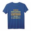 Lustiges Lokführer T-Shirt mit Berufsspruch  Perfektes Geschenk zum Geburtstag für Lokführer und Eisenbahn-Fans