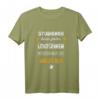 Lokführer Lustiges Spruch T-Shirt  Originelles Geschenk zum Geburtstag, Weihnachten & Vatertag für Bahnfahrer und Berufslokführer
