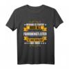Fahrdienstleiter Shirt - Lustiges Lokführer T-Shirt als Geschenk für Bahnprofis, Papa, Sohn, Bruder, Opa & Bahnliebhaber zum Geburtstag, Vatertag & Weihnachten